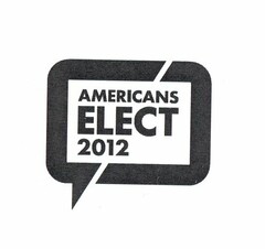 AMERICANS ELECT 2012