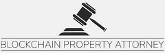 BLOCKCHAIN PROPERTY ATTORNEY