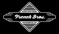 FRENCH BROS. INC MADE WITH HEMP ALPHARETTA, GA