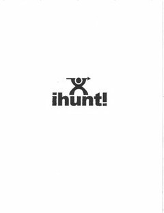 IHUNT!