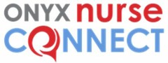 ONYX NURSE CONNECT