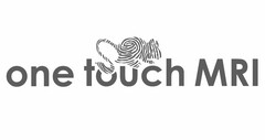 ONE TOUCH MRI