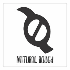 NATURAL ROUGH