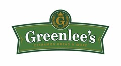 G GREENLEE'S CINNAMON BREAD & MORE