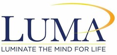 LUMA LUMINATE THE MIND FOR LIFE