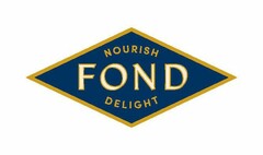 FOND NOURISH DELIGHT