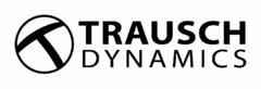 T TRAUSCH DYNAMICS