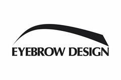 EYEBROW DESIGN