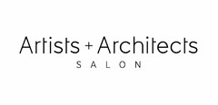 ARTISTS + ARCHITECTS SALON