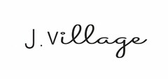 J. VILLAGE