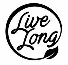 LIVE LONG