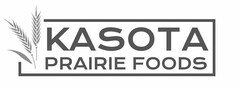 KASOTA PRAIRIE FOODS