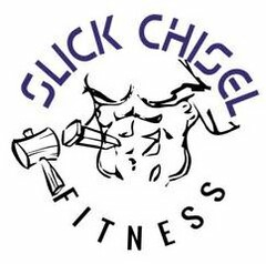 SLICK CHISEL FITNESS