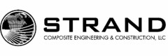 STRAND COMPOSITE ENGINEERING & CONSTRUCTION, LLC