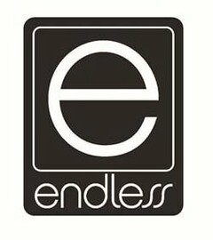 E ENDLESS