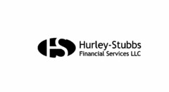 HS HURLEY-STUBBS FINANCIAL SERVICES LLC