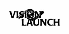 VISION LAUNCH