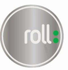 ROLL: