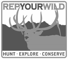 REPYOURWILD HUNT · EXPLORE · CONSERVE