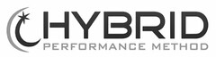 HYBRID PERFORMANCE METHOD