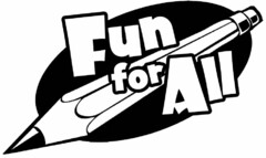 FUN FOR ALL