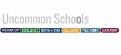 UNCOMMON SCHOOLS PREPARATORY EXCELLENCE NORTH STAR COLLEGIATE TRUE NORTH LEADERSHIP