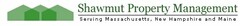 SHAWMUT PROPERTY MANAGEMENT SERVING MASSACHUSETTS, NEW HAMPSHIRE AND MAINE