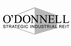 O'DONNELL STRATEGIC INDUSTRIAL REIT