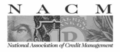 NACM NATIONAL ASSOCIATION OF CREDIT MANAGEMENT