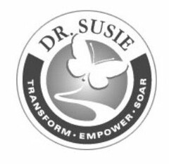 DR. SUSIE TRANSFORM · EMPOWER · SOAR