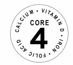 CORE 4 · VITAMIN D · IRON · FOLIC ACID CALCIUM