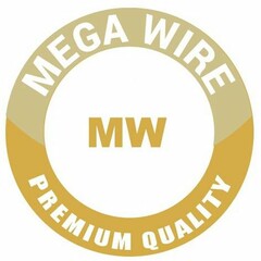 MEGA WIRE MW PREMIUM QUALITY