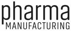 PHARMA MANUFACTURING