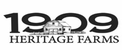 1909 HERITAGE FARMS
