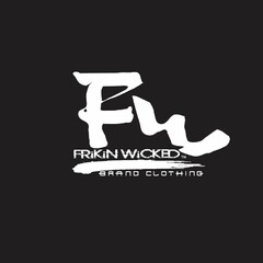 FW FRIKIN WICKED BRAND CLOTHING