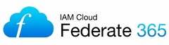 F IAM CLOUD FEDERATE 365