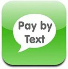 PAY BY TEXT