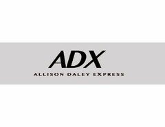 ADX ALLISON DALEY EXPRESS