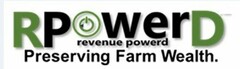 RP WERD REVENUE POWERD PRESERVING FARM WEALTH.