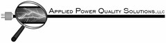 APPLIED POWER QUALITY SOLUTIONS, LLC