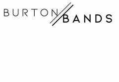 BURTONBANDS