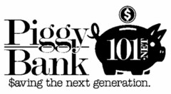 PIGGY BANK 101.NET $AVING THE NEXT GENERATION.