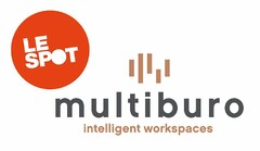 LE SPOT MULTIBURO INTELLIGENT WORKSPACES