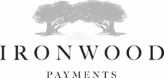 IRONWOOD PAYMENTS