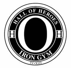 HALL OF HEROES IRON GYM HH IV·XIII