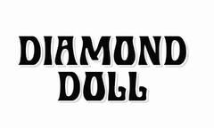 DIAMOND DOLL