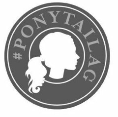 #PONYTAILAG