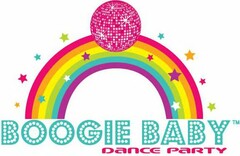 BOOGIE BABY DANCE PARTY