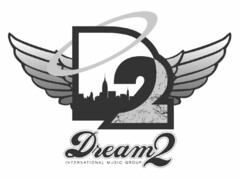 D2 DREAM2 INTERNATIONAL MUSIC GROUP