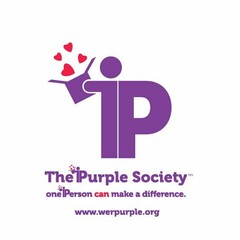 IP THE IPURPLE SOCIETY ONE IPERSON CAN MAKE A DIFFERENCE. WWW.WERPURPLE.ORG